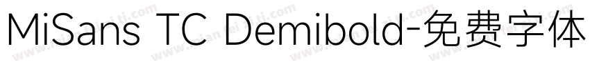 MiSans TC Demibold字体转换